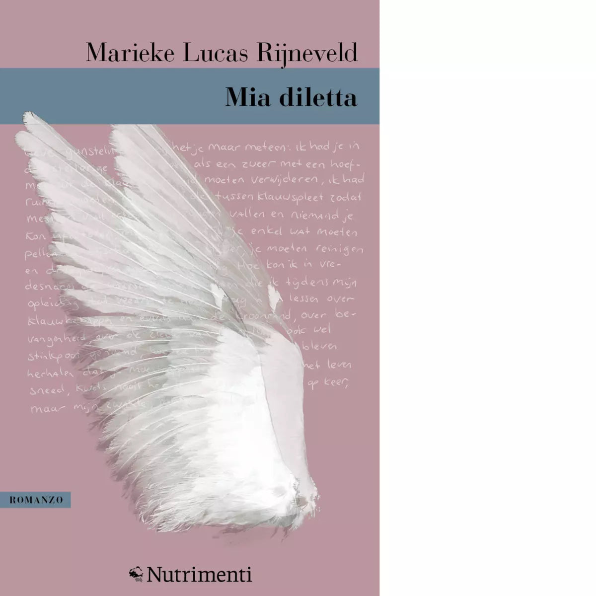 Mia diletta di Marieke Lucas Rijneveld