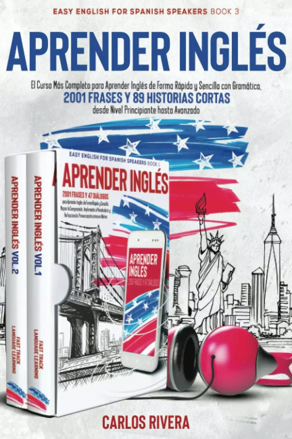 Aprender Ingles [Learn English] El Curso Mas Completo para Aprender Ingles de F