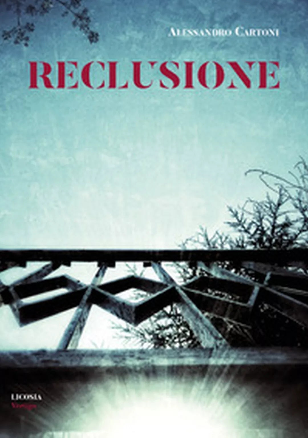 Reclusione di Alessandro Cartoni, 2018, Licosia