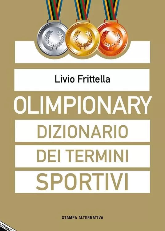 Olimpionary Dizionario dei termini sportivi di Livio Frittella