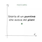 Storia di un puntino che aveva dei piani di Vanessa Nerone