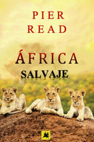 Africa salvaje di Pier Read