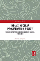 India s Nuclear Proliferation Policy