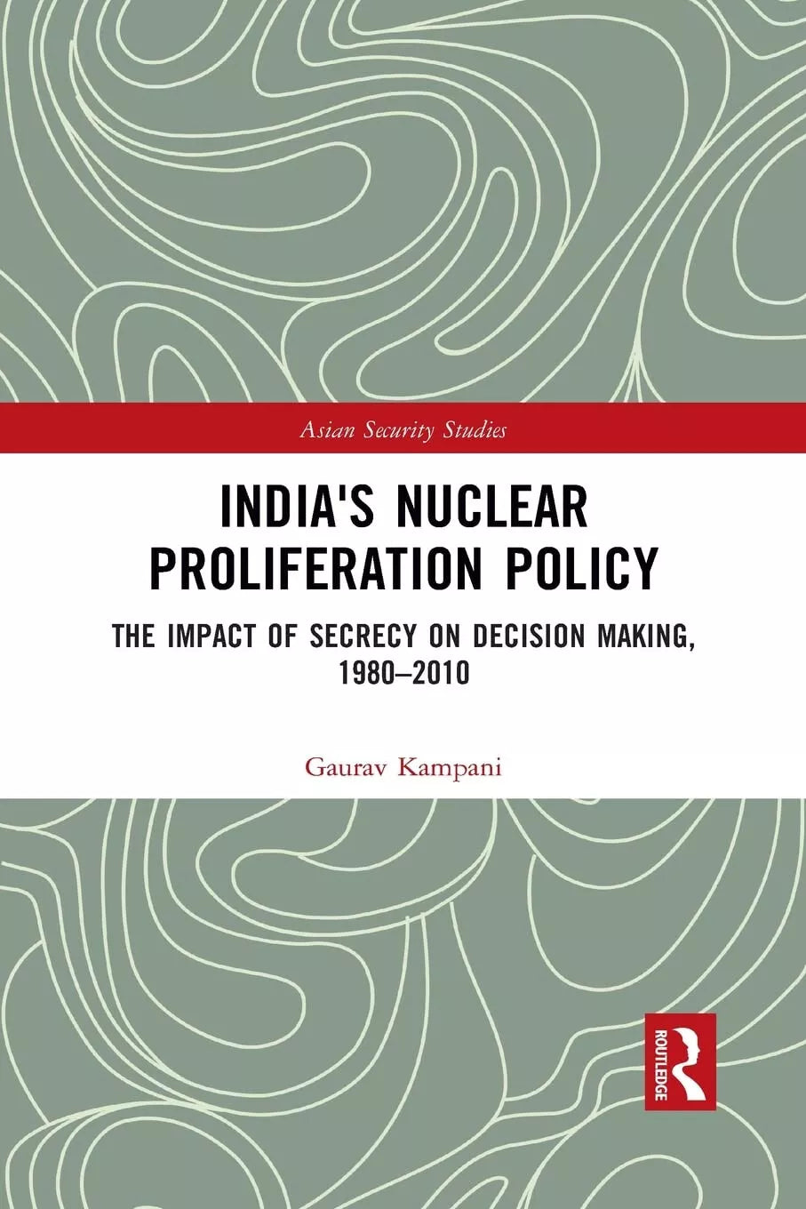India s Nuclear Proliferation Policy