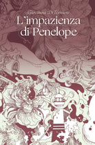 L impazienza di Penelope di Giovanna Di Verniere