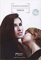 Sirene di Simona Lazzaro, Officina Milena