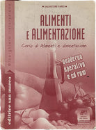 Alimenti e alimentazione Per gli Ist professionali Quaderno operativo di Sal