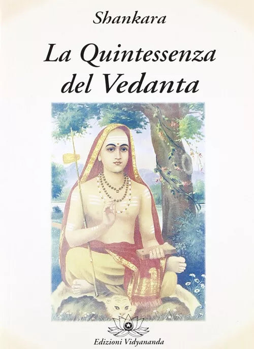Quintessenza Del Vedanta