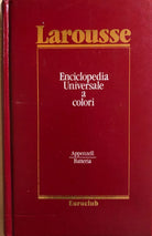 Larousse Enciclopedia Universale a colori 2 di AA.VV., 1983, Euroclub