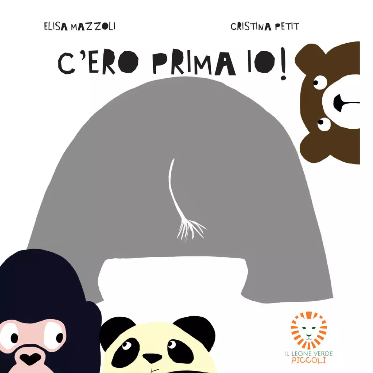 C ero prima io Ediz a colori di Elisa Mazzoli