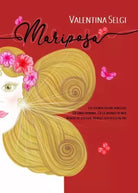Mariposa di Valentina Selgi