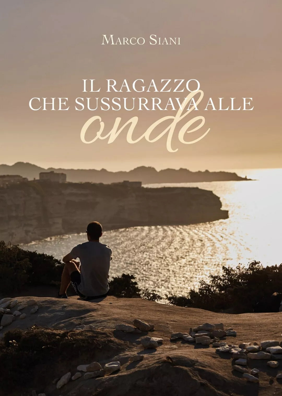 Il ragazzo che sussurrava alle onde di Marco Siani, 2019, Youcanprint