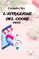 L attrazione del cuore