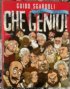 Che genio Storie di personaggi straordinari di Guido Sgardoli
