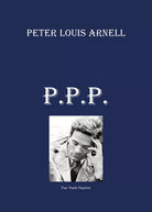 Biografia Di Pierpaolo Pasolini di Peter Louis Arnell, 2019, Youcanprint - ER