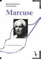 Marcuse di Hauke Brunkhorst, Gertrud Koch, 1989, Massari Editore