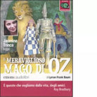 Il meraviglioso mago di Oz Audiolibro di L Frank Baum