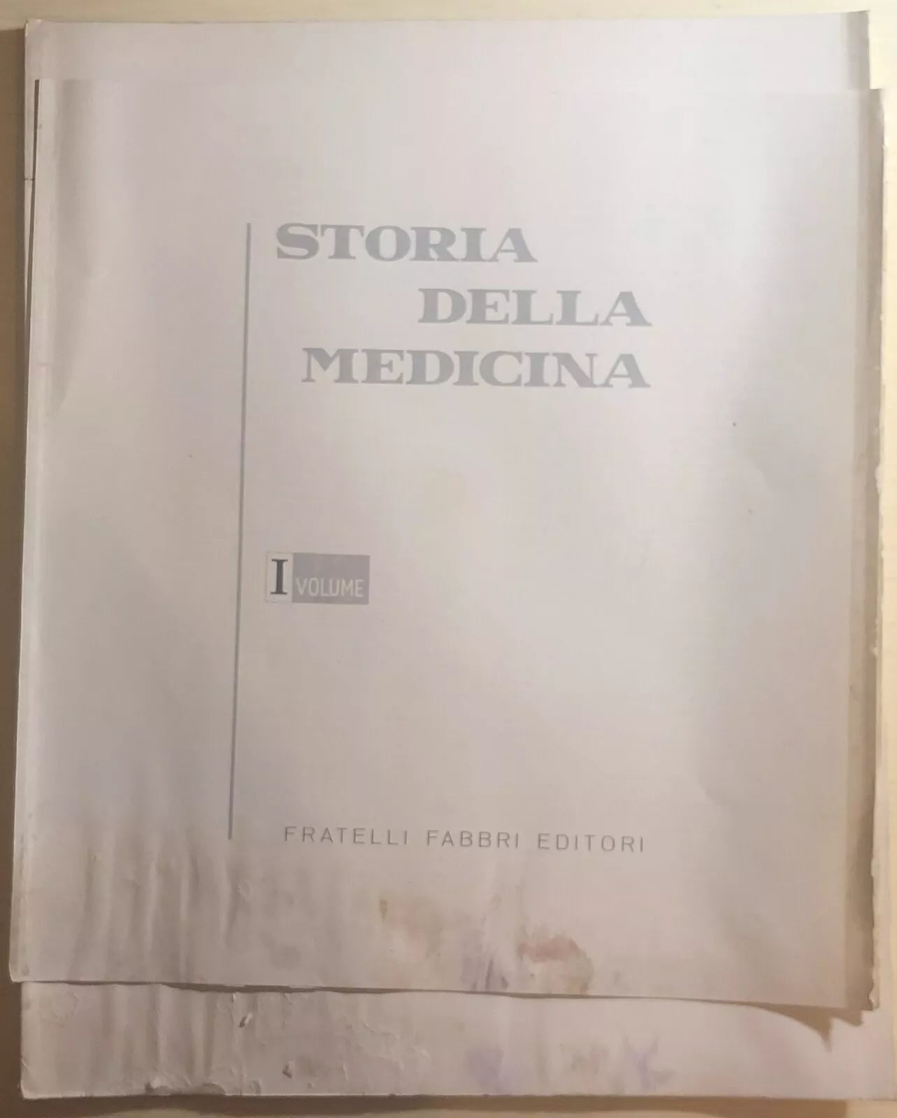 Storia della medicina I vol.+Guida medica 4 vol. di Aa.vv., 1964, Fratelli Fab