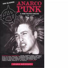Anarcopunk Il punk politico inglese di Ian Glasper