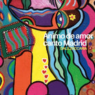 Animo de amor, canto Madrid di Dale Zaccaria, 2016, Youcanprint