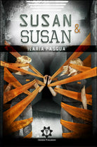 Susan & Susan di Ilaria Pasqua, 2019, Genesis Publishing