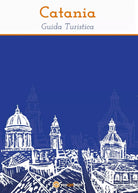 Catania - Guida Turistica di Riccardo Consoli, 2016, Youcanprint