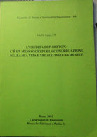 L’eredità di P.Breton - Adolfo Lippi - 2012 - Editoriale Eco - lo -