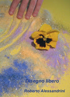 Disegno Libero di Roberto Alessandrini, 2016, Youcanprint