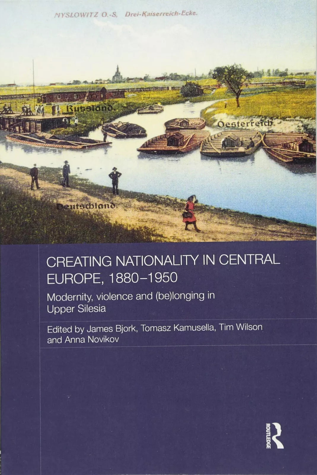 Creating Nationality in Central Europe