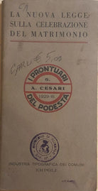 La nuova legge sulla celebrazione del matrimonio di Aa.vv., 1929, Industria Tipo