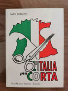 L Italia piu corta - S. Correnti - Aldo Marino editore - 1993 - AR
