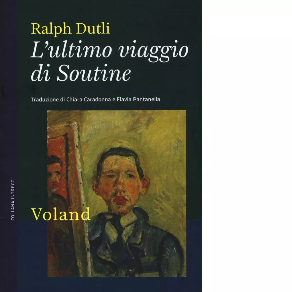 L ultimo viaggio di Soutine di Ralph Dutli