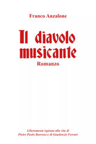 Il diavolo musicante di Franco Anzalone, 2021, Youcanprint