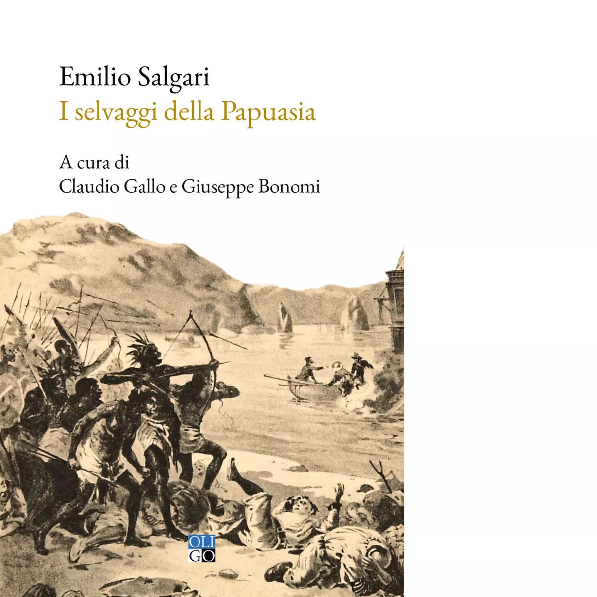 I selvaggi della Papuasia di Emilio Salgari