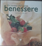 La cucina del nuovo benessere - Bettelli, Eden - Gribaudo,2003 - A