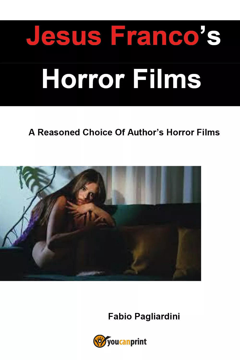 Jesus Franco s Horror Films