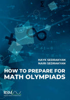 How to Prepare for Math Olympiads di Nairi Sedrakyan, Hayk Sedrakyan, 2019, In