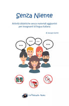 Senza Niente Attivita didattiche di Jacopo Gorini, 2020, Youcanprint
