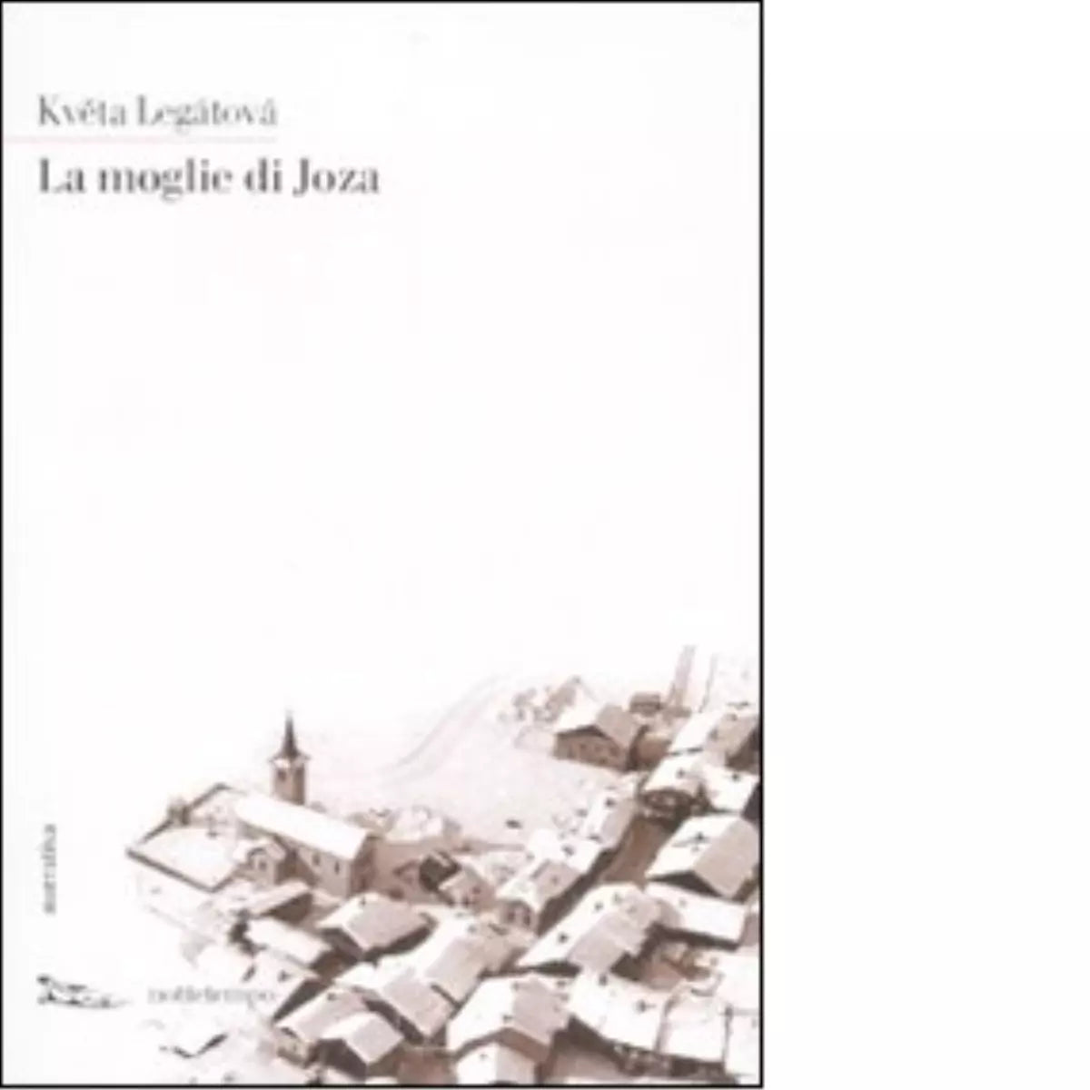 La moglie di Joza di Kveta Leg tov