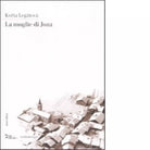 La moglie di Joza di Kveta Leg tov