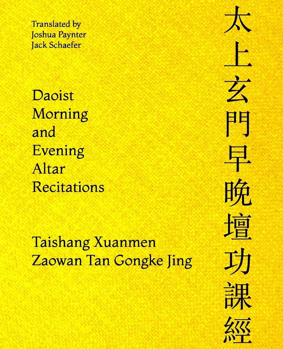 Daoist Morning and Evening Altar Recitations di Jack Schaefer Joshua Paynter