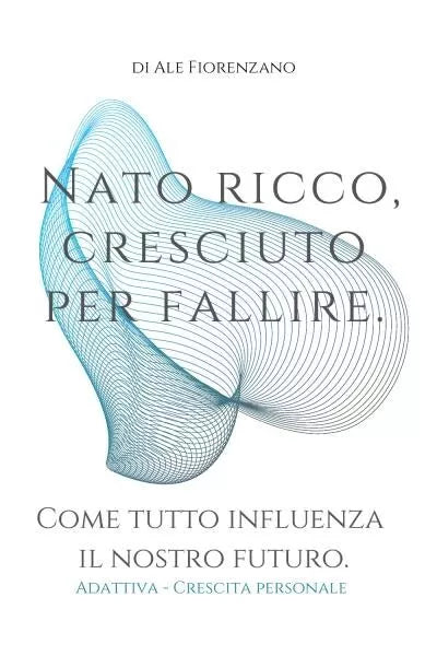 Nato ricco
