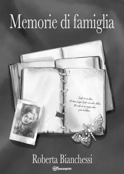 Memorie di famiglia di Roberta Bianchessi
