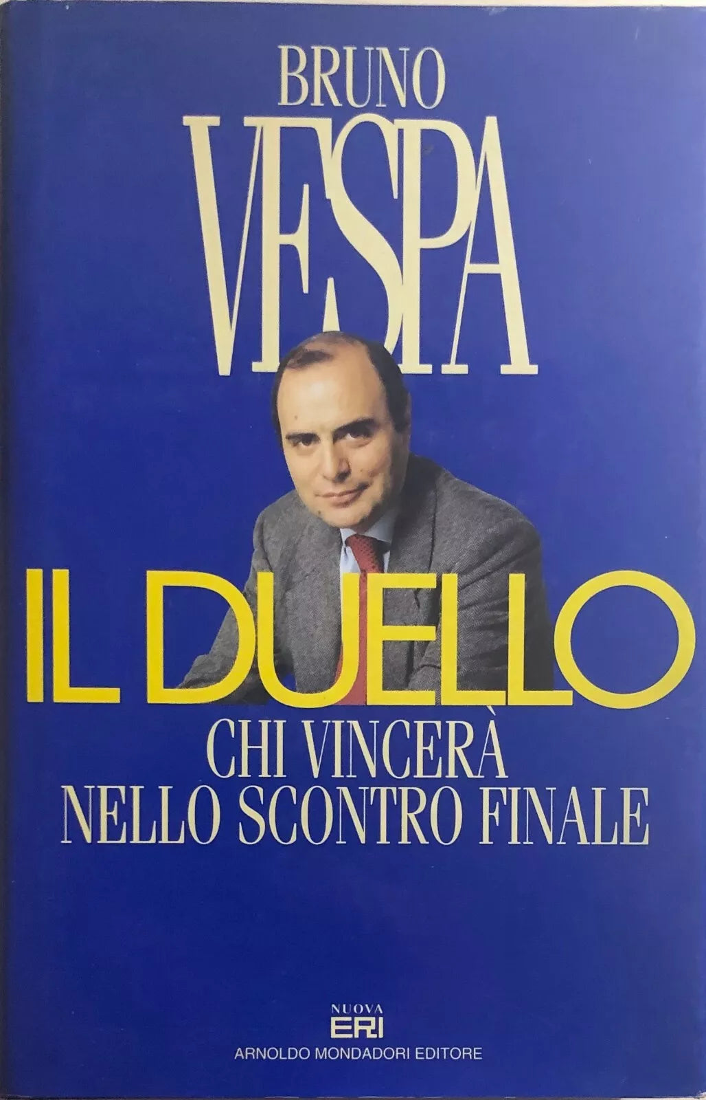 Il duello di Bruno Vespa, 1995, Mondadori