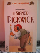 Il signor Pickwick di Charles Dickens, 1994, La Spiga-F