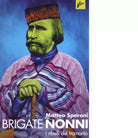 Brigate nonni I ribelli del tramonto di Matteo Speroni