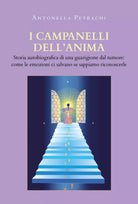 I campanelli dell’anima di Antonella Petrachi, 2020, Youcanprint