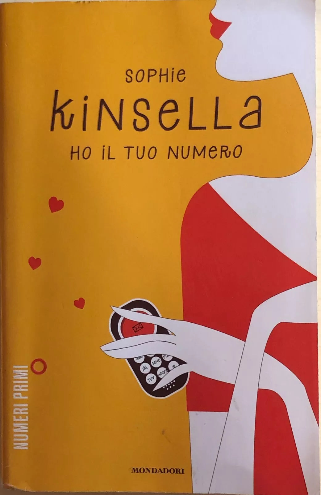 Ho il tuo numero di Sophie Kinsella