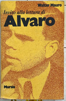 Invito alla lettura di Alvaro di Walter Mauro