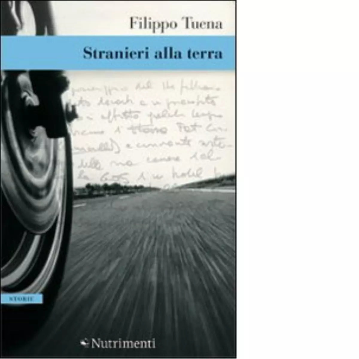 Stranieri alla terra di Filippo Tuena